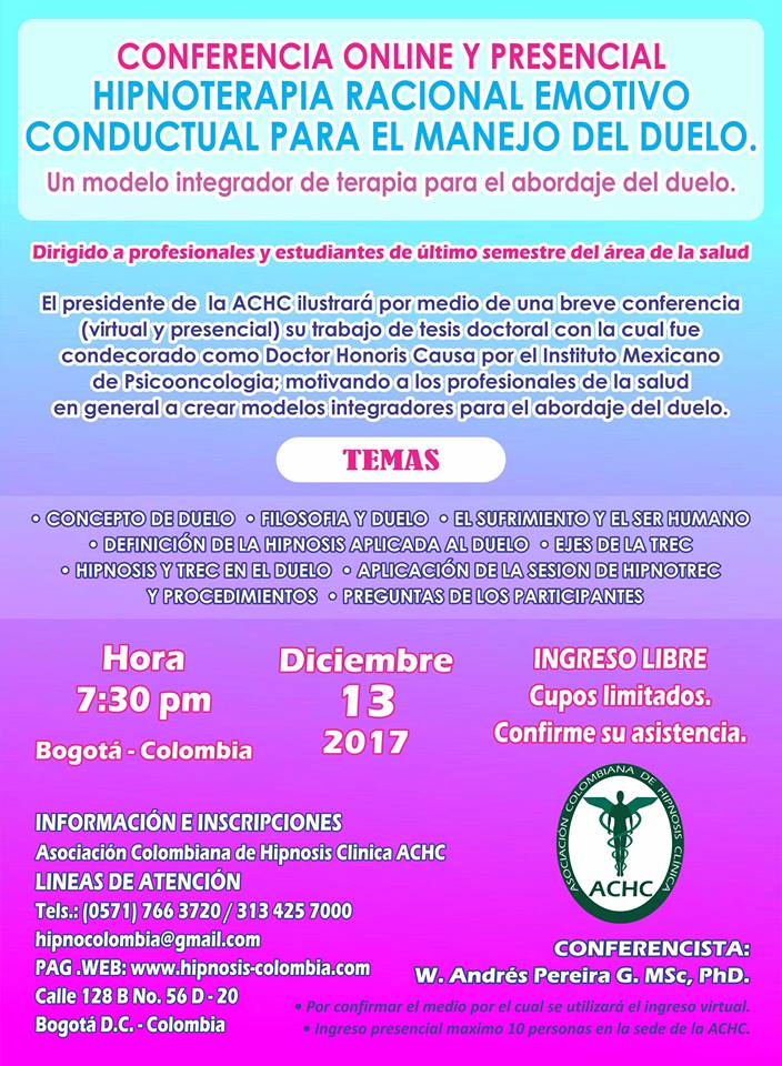 7 TABLOIDE 13 DICIEMBRE 2017 CONFERENCIA ONLINE Y PRESENCIAL HIPNOTERAPIA RACIONAL EMOTIVOCONDUCTUAL PARA EL MANEJO DEL DUELO