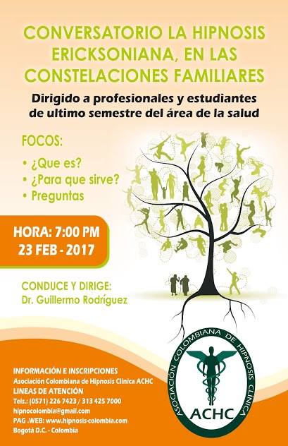 1 TABLOIDE 23 FEBRERO 2017 CONVERSATORIO LA HIPNOSIS ERICKSONIANA EN LAS CONSTELACIONES FAMILIARES